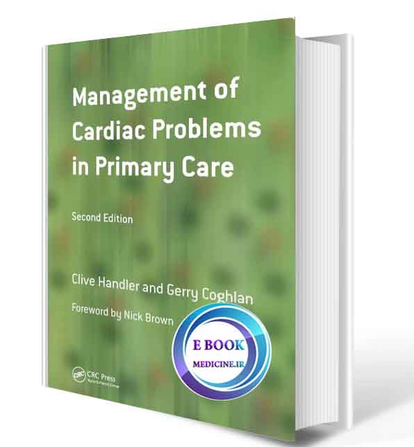 دانلود کتابManagement of Cardiac Problems in Primary Care2017(ORIGINAL PDF)  
